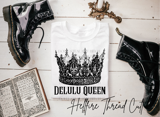 Delulu Queen