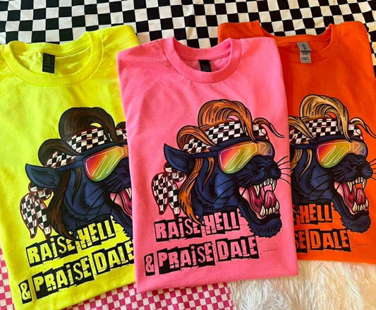 Raise Hell Praise Dale